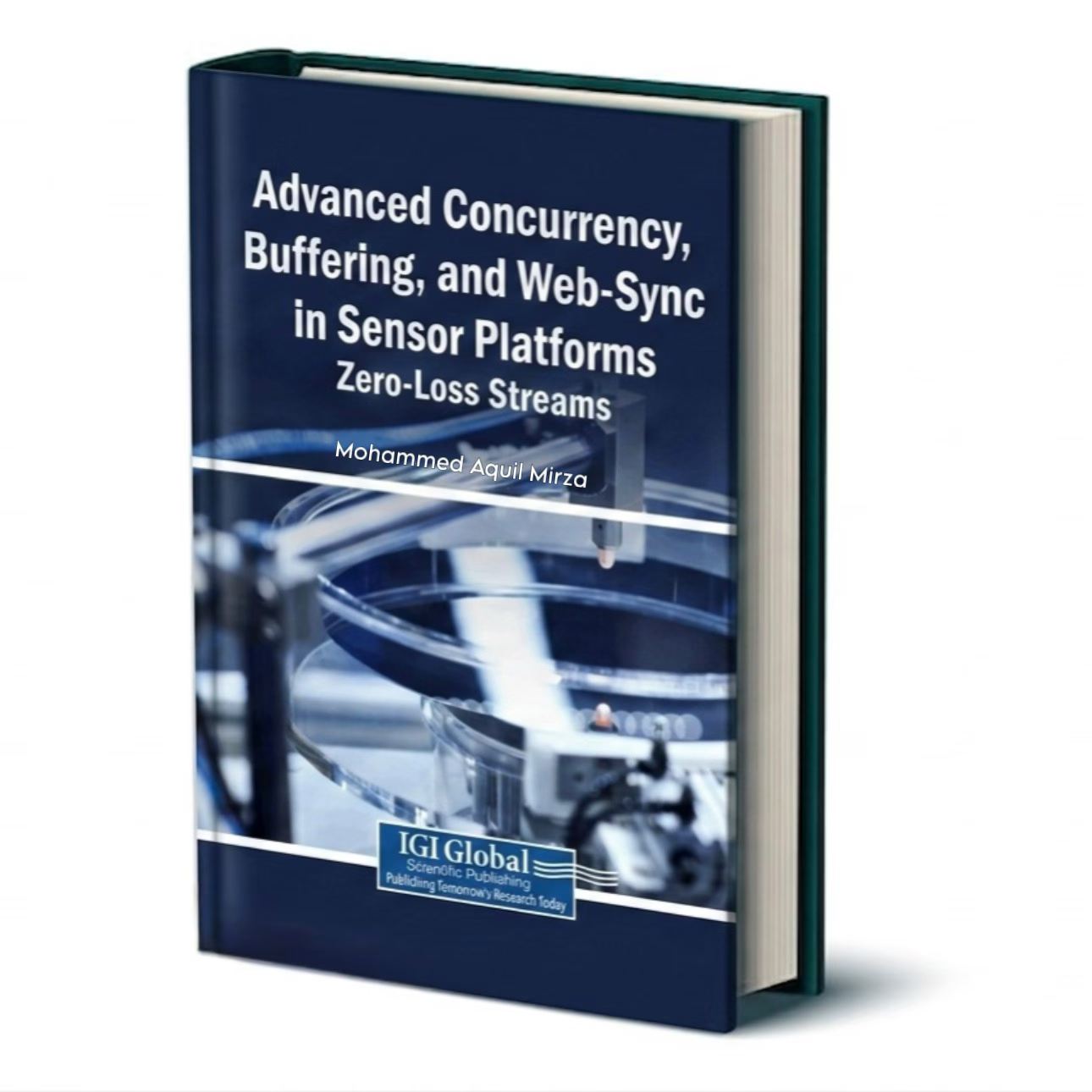 Book — Advanced Concurrency, Buffering, and Web-Sync in Sensor Platforms: Zero-Loss Streams (IGI Global)