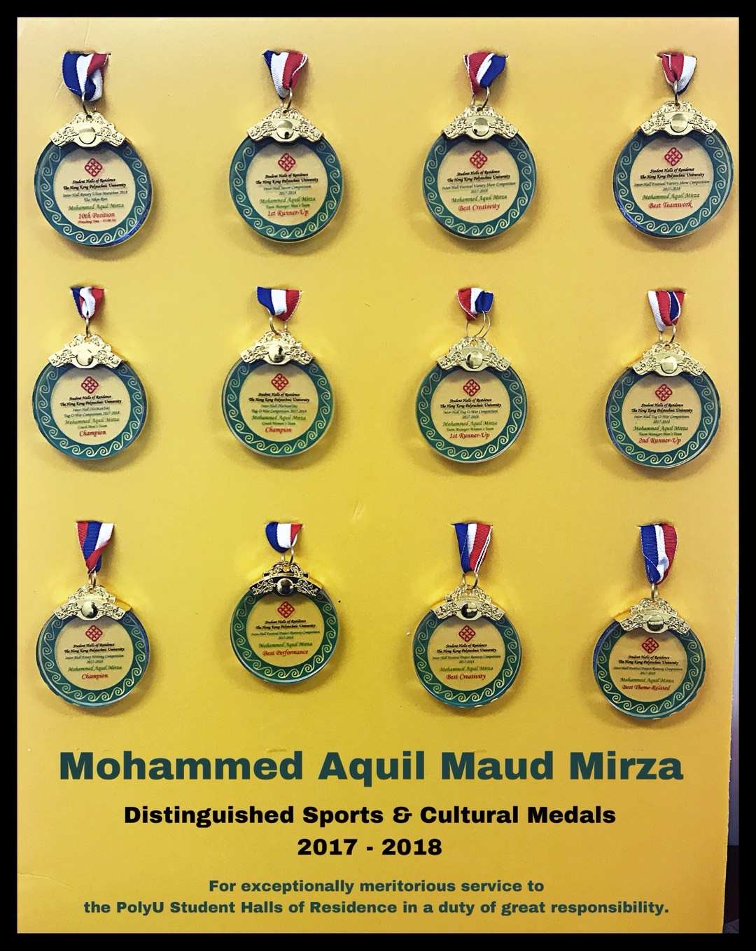 Distinguished Sports & Cultural Medals 2017–2018, awarded for meritorious service to the PolyU Student Halls of Residence